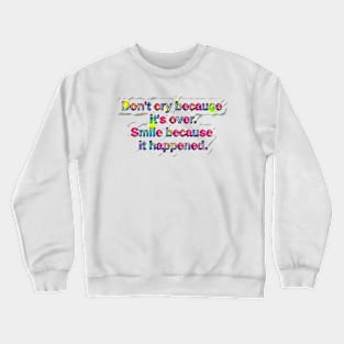 Dr.Seuss Quote Crewneck Sweatshirt